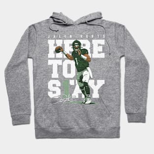 Jalen Hurts Philadelphia Here To Stay Hoodie